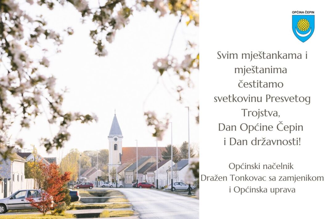 Čestitamo Dan Općine Čepin i Dan državnosti